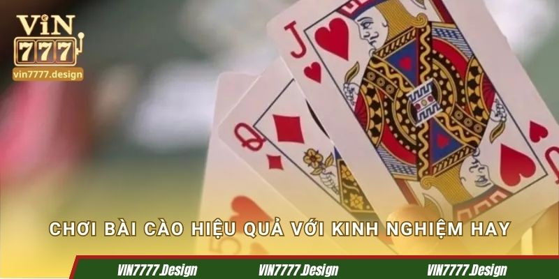 Chơi bài cào hiệu quả với kinh nghiệm hay