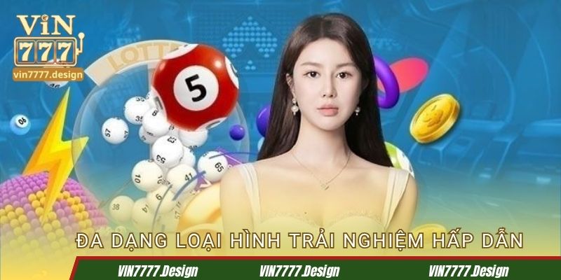 Đa dạng loại hình trải nghiệm hấp dẫn